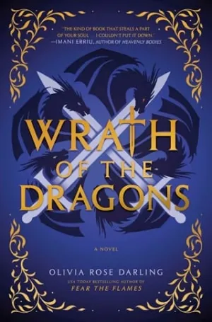 Wrath of the Dragons (Fear the Flames #2)