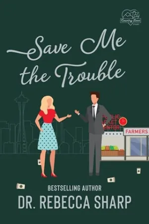 Save Me the Trouble (Country Love Collection #12)