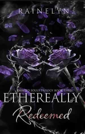 Ethereally Redeemed (Tainted Souls #3)