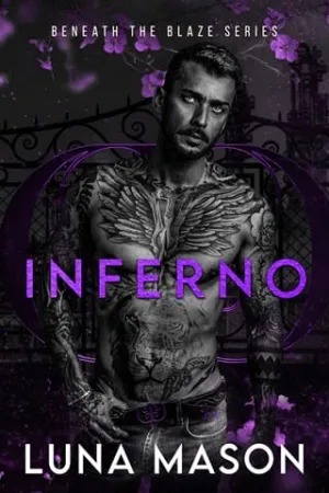 Inferno (Beneath The Blaze #1)
