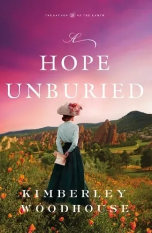 A Hope Unburied (Treasures of the Earth #3)