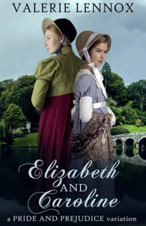 Elizabeth and Caroline