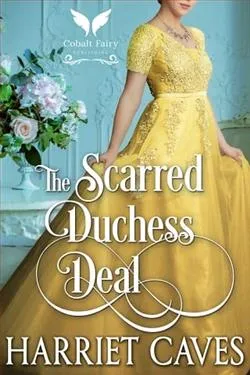 The Scarred Duchess Deal