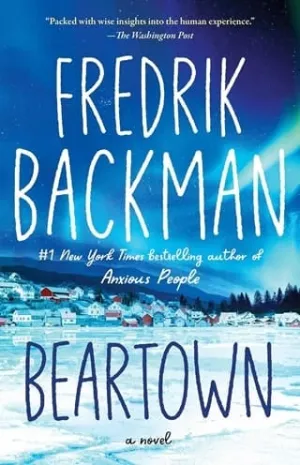 Beartown (Beartown #1)