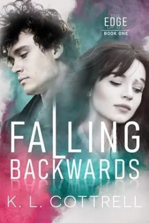 Falling Backwards (The Edge of Us #1)