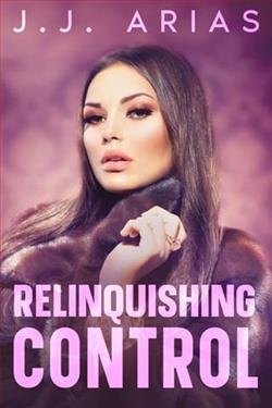 Cover of novel: Relinquishing Control