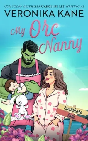 My Orc Nanny (Eastshore Isle #8)