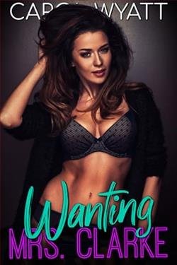Cover of novel: Wanting Mrs. Clarke