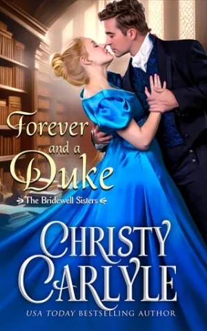 Forever and a Duke (The Bridewell Sisters #1)