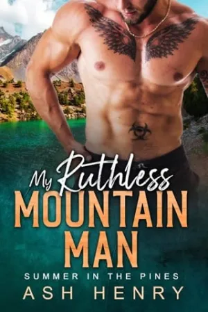 My Ruthless Mountain Man (Summer in the Pines #8)