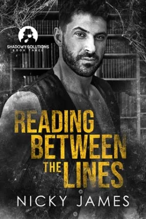 Reading Between the Lines (Shadowy Solutions #3)