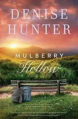 Mulberry Hollow (Riverbend 2)