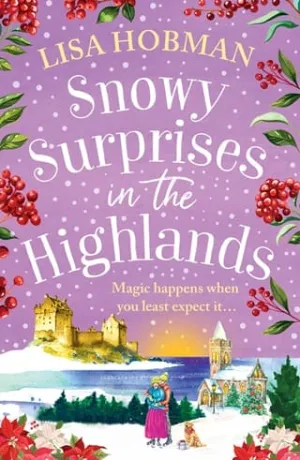 Snowy Surprises in the Highlands (Scottish Highland #5)