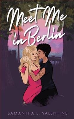 Cover of novel: Meet Me in Berlin