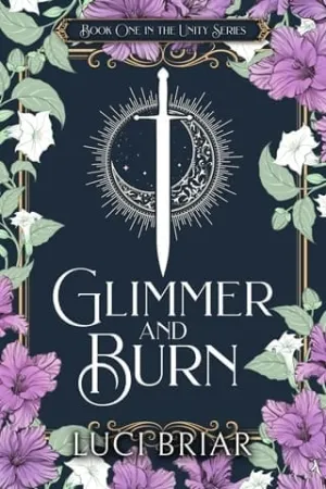 Glimmer and Burn (Unity #1)