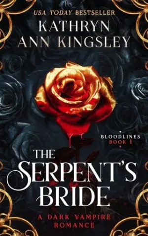 The Serpent’s Bride (Bloodlines #1)