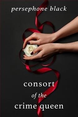 Cover of novel: Consort of the Crime Queen