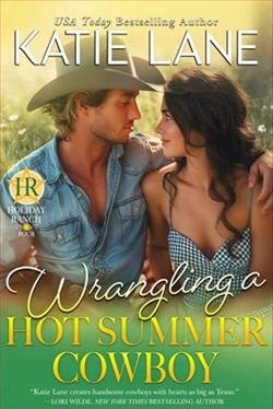 Cover of novel: Wrangling a Hot Summer Cowboy