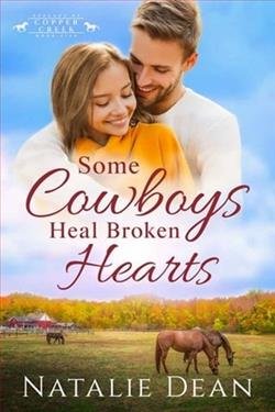 Cover of novel: Some Cowboys Heal Broken Hearts