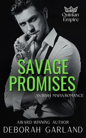 Savage Promises (Quinlan Empire #2)