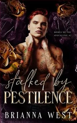 Stalked By Pestilence