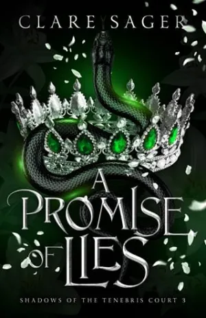 A Promise of Lies (Shadows of the Tenebris Court #3)