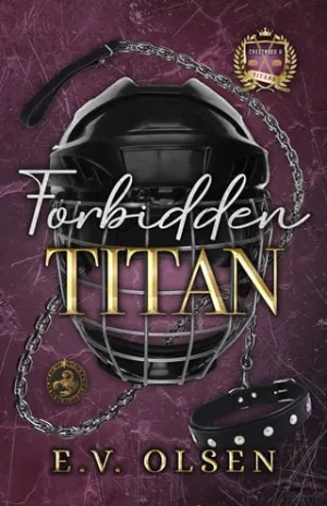 Forbidden Titan (North Shore Titans Hockey #4)