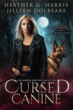 Cover of novel: The Vampire and the Case of the Cursed Canine