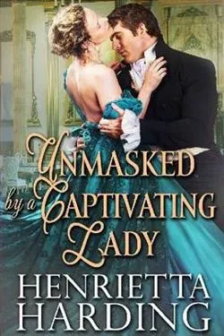 Unmasked By a Captivating Lady