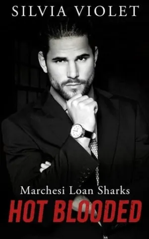 Hot Blooded (Marchesi Loan Sharks)