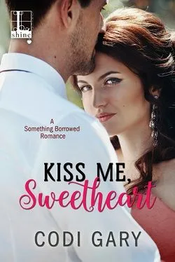 Kiss Me, Sweetheart (Something Borrowed 2)