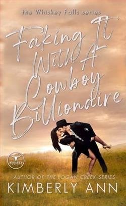 Cover of novel: Faking It With a Cowboy Billionaire