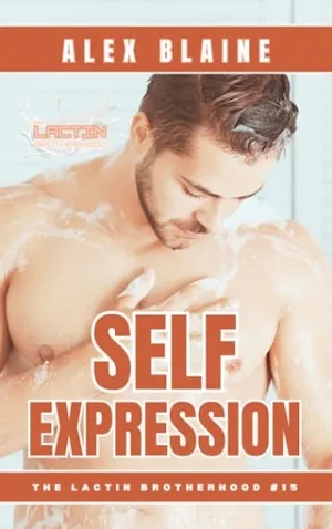 Self Expression (The Lactin Brotherhood #15)