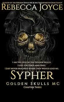 Sypher (Golden Skulls M.C. #14)