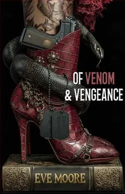 Of Venom & Vengeance