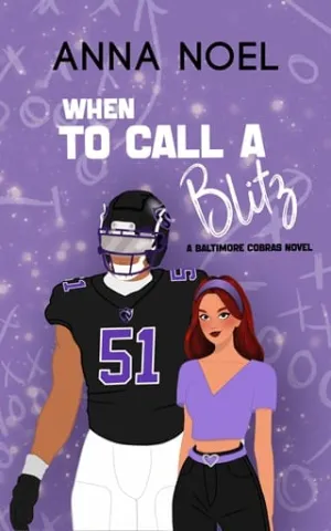 When to Call a Blitz (Baltimore Cobras #3)