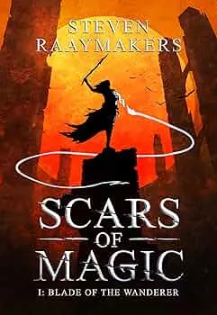 Blade of the Wanderer (Scars of Magic #1)