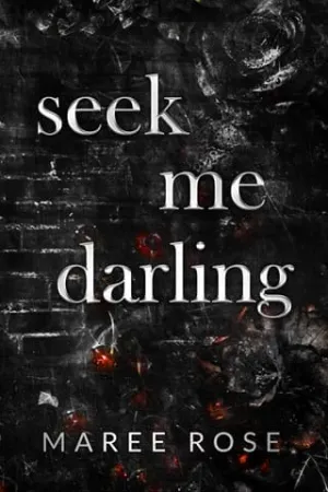 Seek Me Darling (The Darling Games #3)