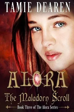 Alora: The Maladorn Scroll (Alora 3)