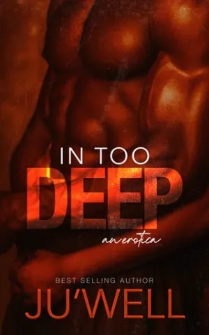 In Too Deep