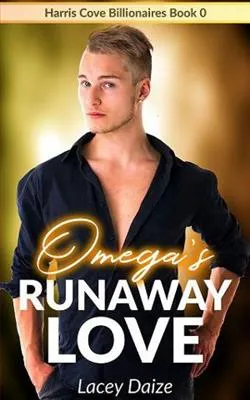Omega's Runaway Love