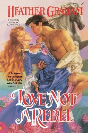 Love Not a Rebel (Cameron Family #3)