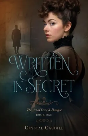 Written in Secret (The Art of Love and Danger)