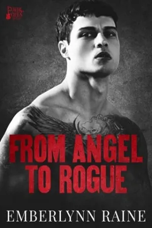 From Angel to Rogue (Four Foxes #6)