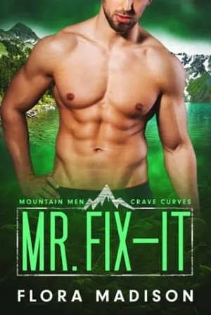 Mr. Fix-It (Mountain Men Crave Curves #7)