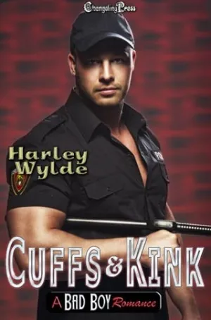 Cuffs and Kink (A Bad Boy Romance #2)