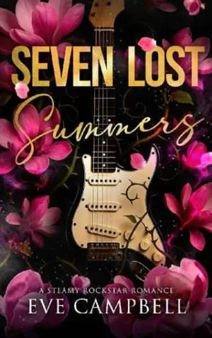 Seven Lost Summers (Broken Oasis #3)
