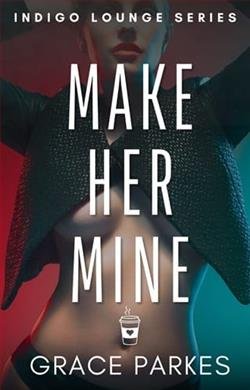 Cover of novel: Make Her Mine