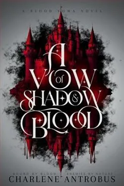 A Vow of Shadow and Blood