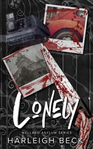 Lonely (Wellard Asylum #4)